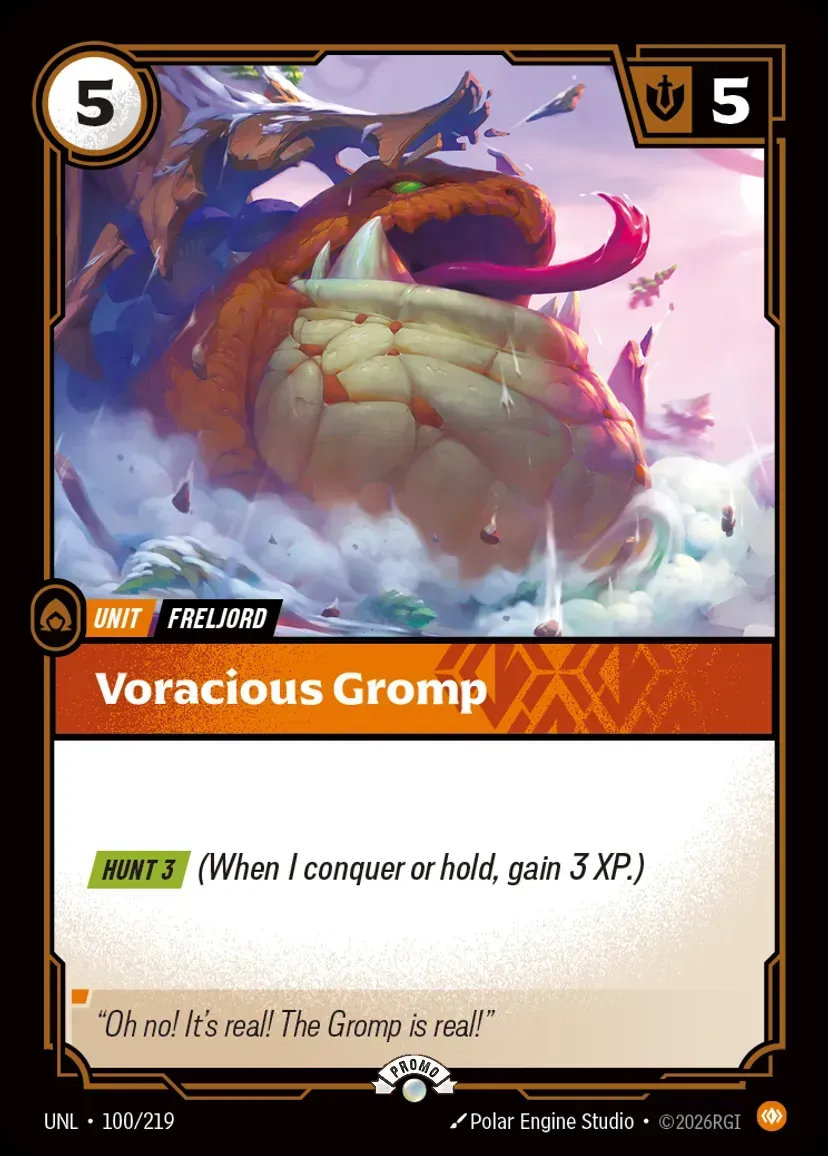Voracious Gromp (Unleashed Nexus Night Promo)