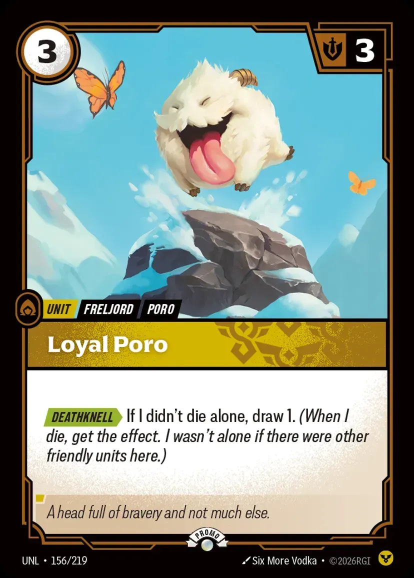 Loyal Poro (Unleashed Nexus Night Promo)