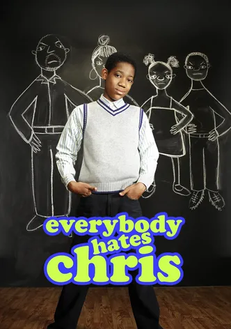 Everybody Hates Chris